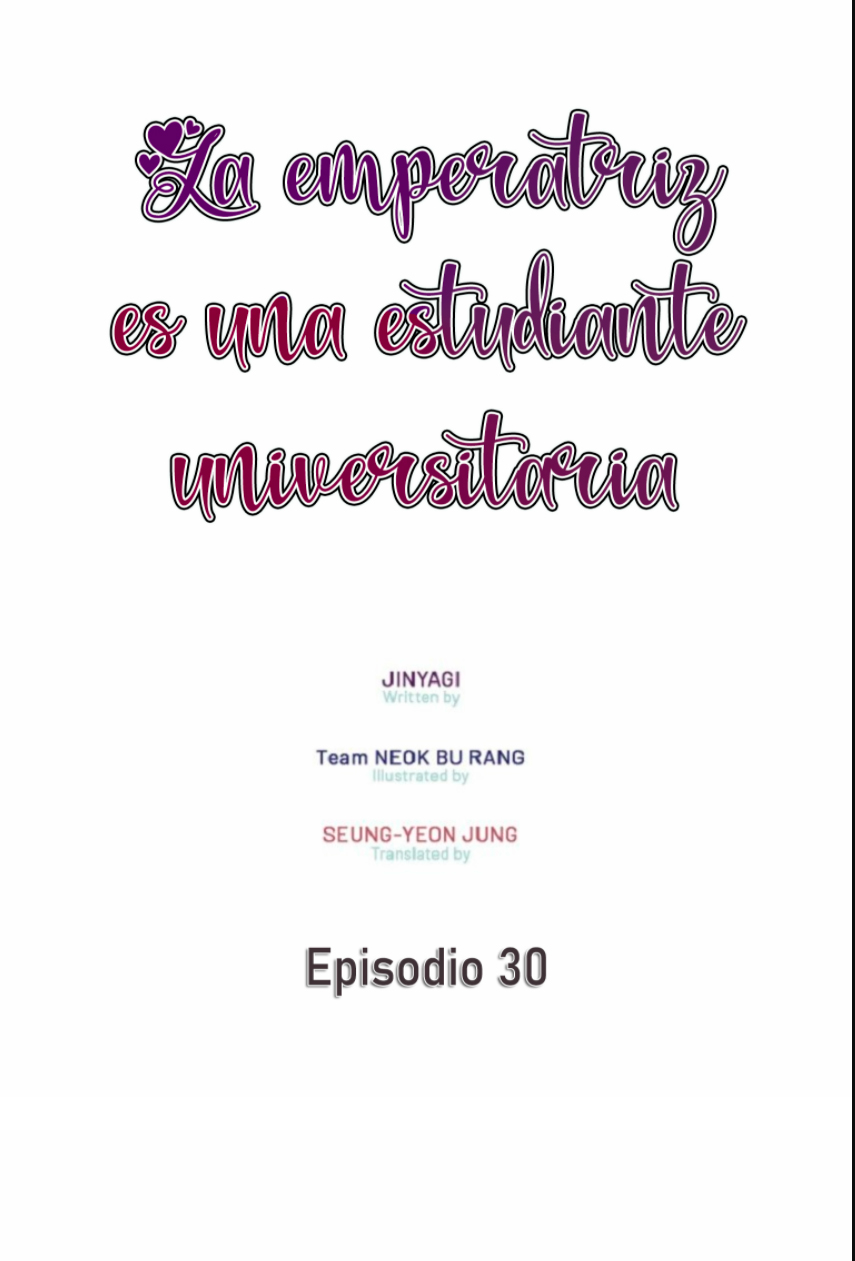 La emperatriz es una estudiante universitaria Capítulo 30 - Página 2