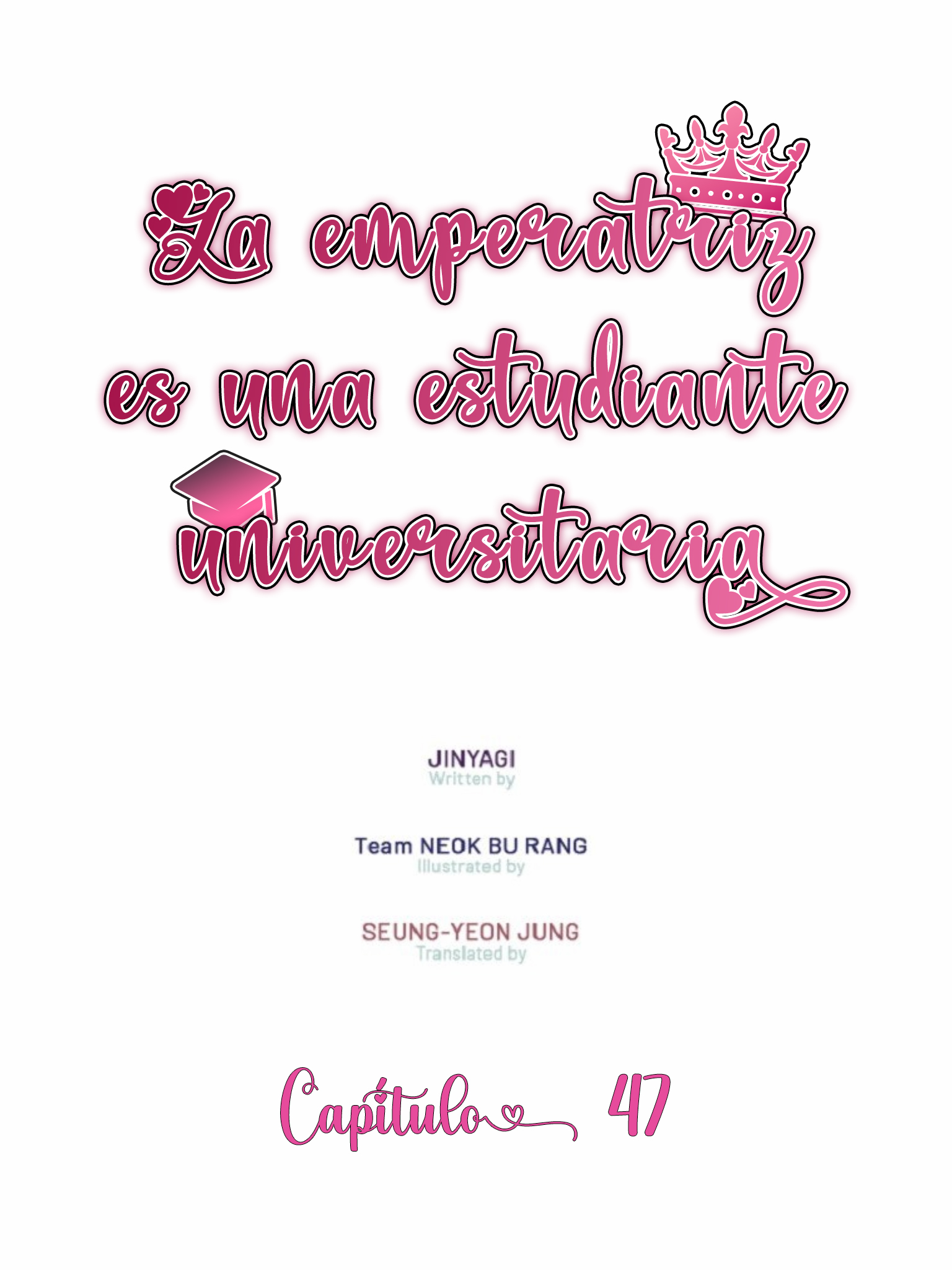 La emperatriz es una estudiante universitaria Capítulo 47 - Página 2