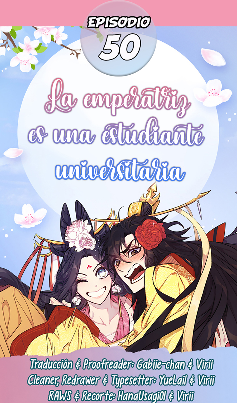 La emperatriz es una estudiante universitaria Capítulo 50 - Página 1