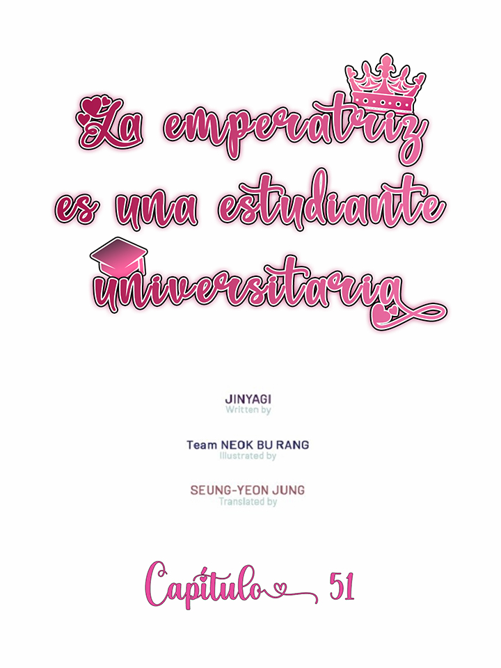 La emperatriz es una estudiante universitaria Capítulo 51 - Página 2