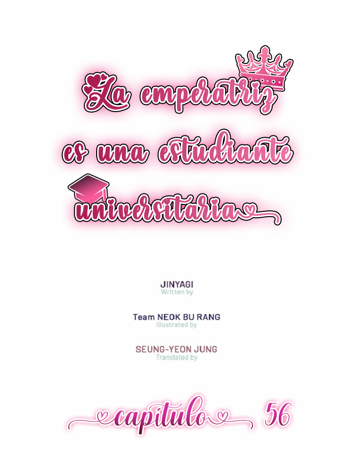 La emperatriz es una estudiante universitaria Capítulo 56 - Página 3