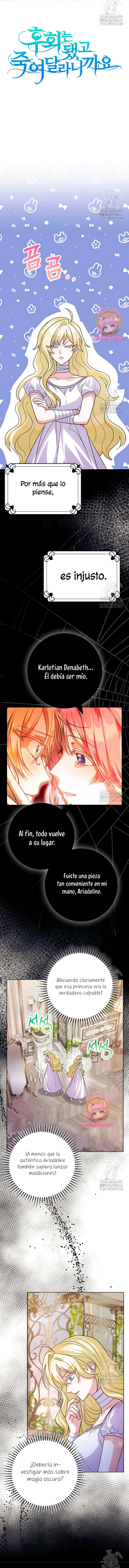 Ya basta de arrepentimientos, solo te pido que me mates Capítulo 17 - Página 8