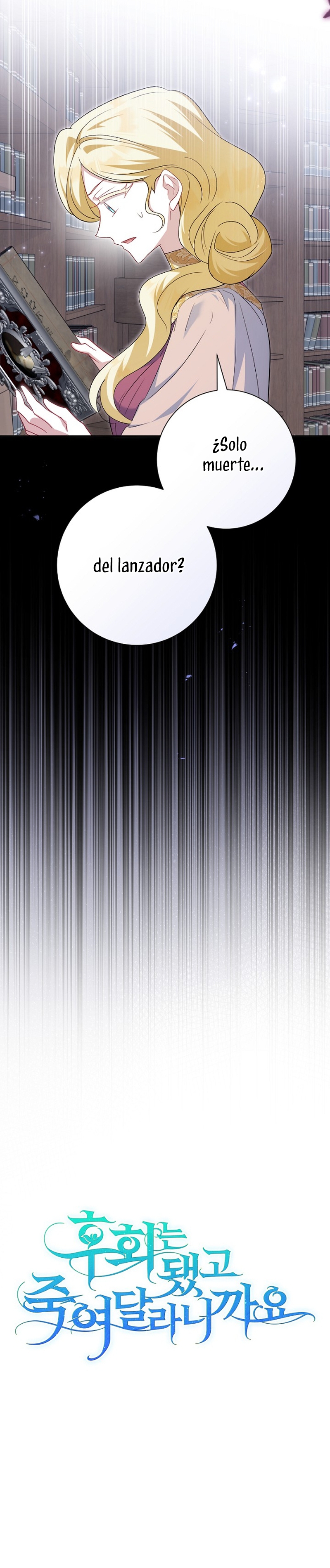 Ya basta de arrepentimientos, solo te pido que me mates Capítulo 46 - Página 7