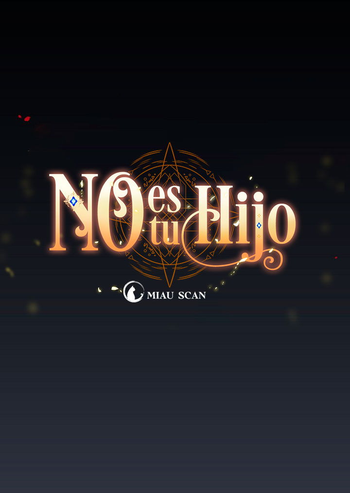 No es tu hijo Capítulo 18 - Página 40