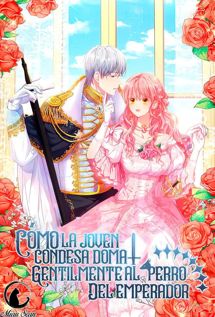 Cómo la joven condesa doma gentilmente al perro del emperador Capítulo 40 - Página 1