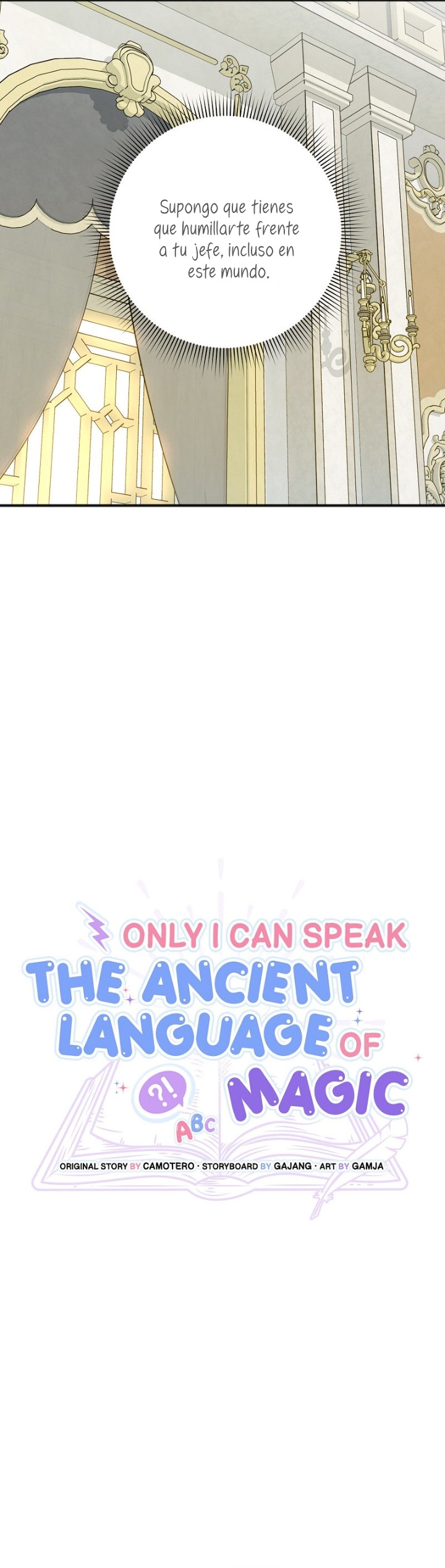 Sólo yo puedo hablar el antiguo lenguaje de la magia Capítulo 25 - Página 7
