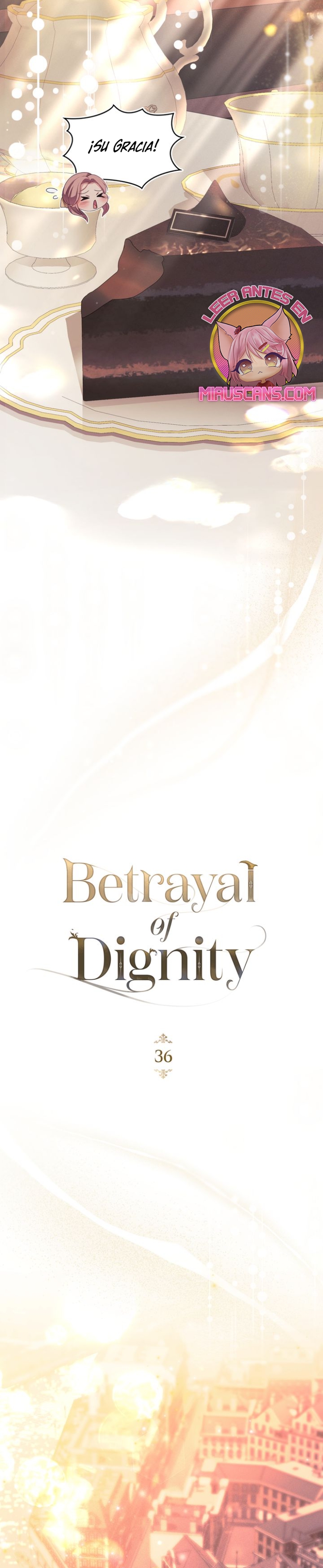 Traición a la dignidad Capítulo 36 - Página 16