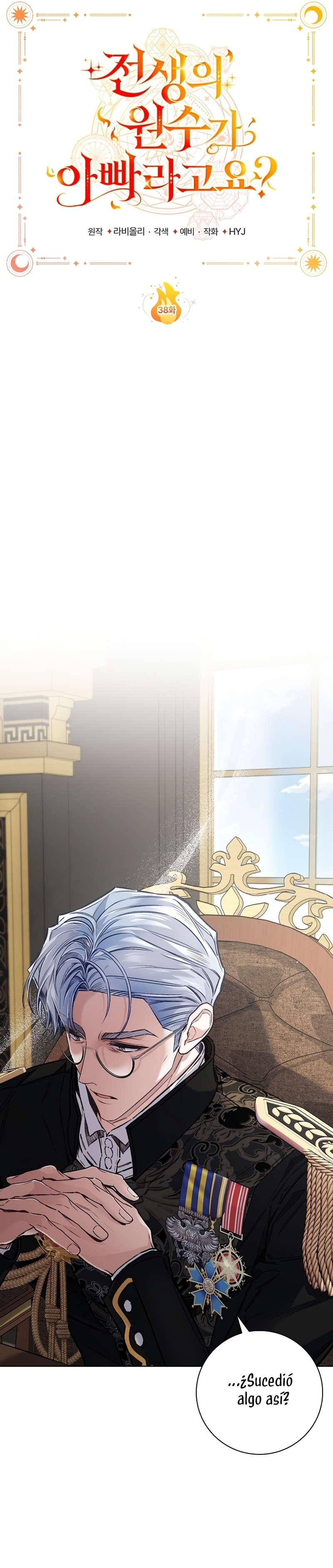 ¿Mi enemigo en mi vida pasada fue mi papá? Capítulo 38 - Página 10