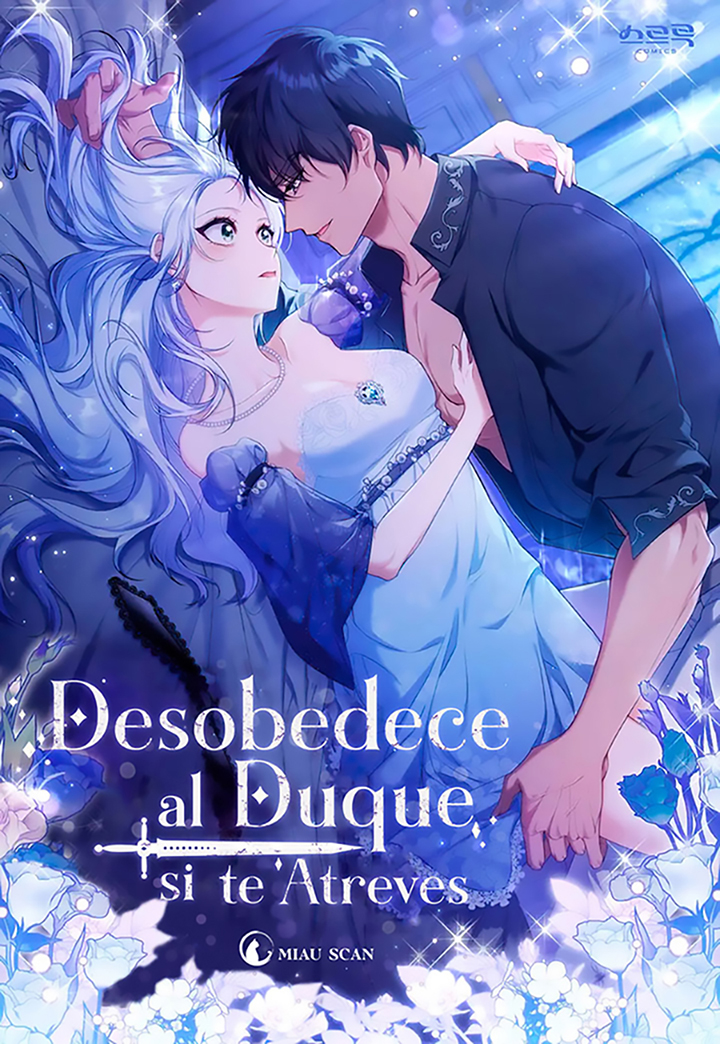 Desobedece al duque si te atreves Capítulo 62 - Página 2