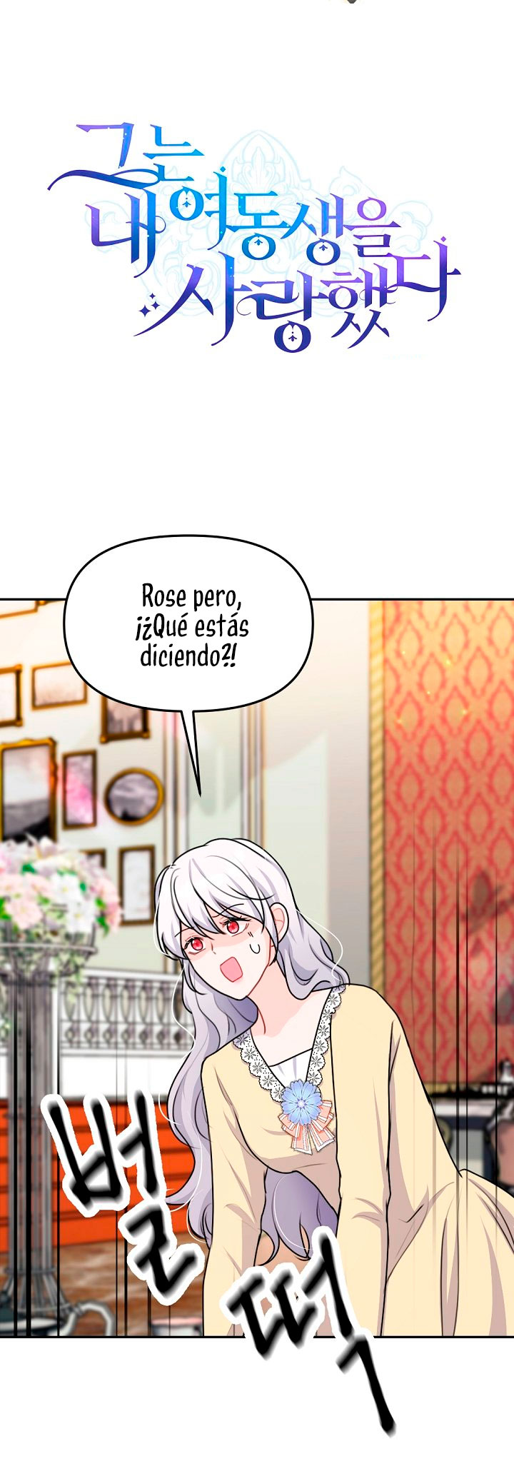 Él amaba a mi hermana Capítulo 27 - Página 28