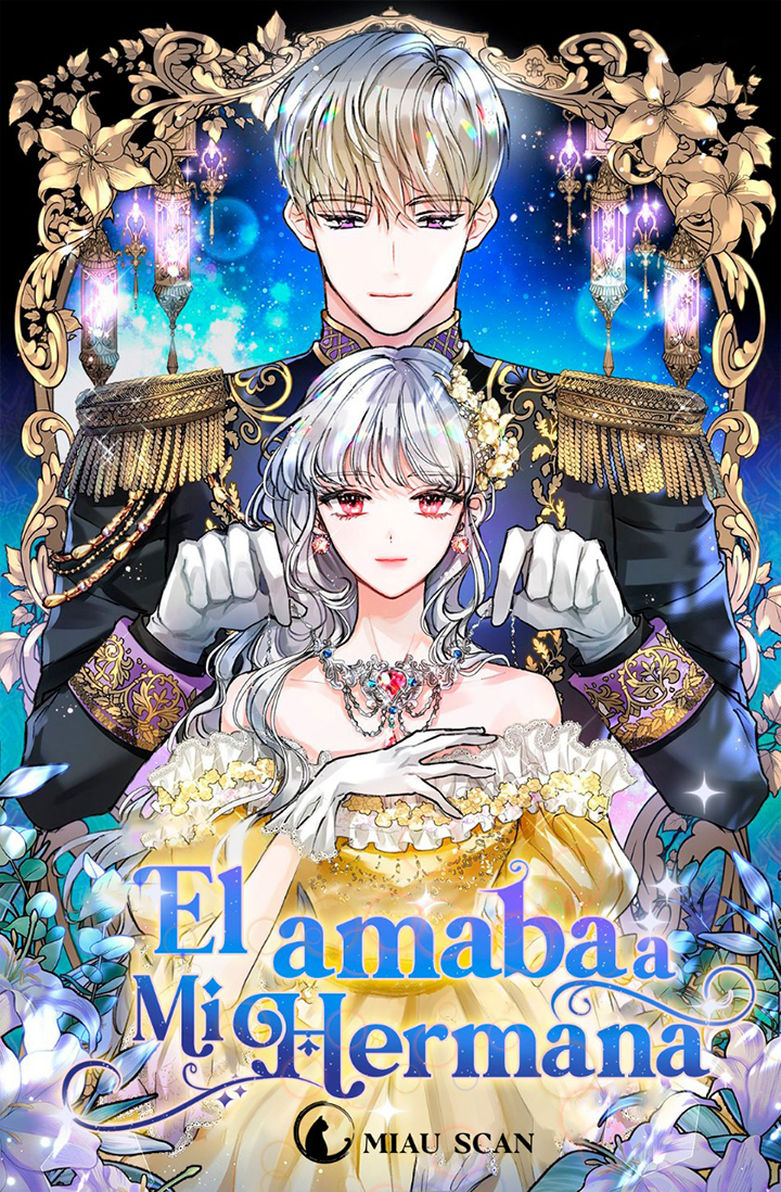 Él amaba a mi hermana Capítulo 32 - Página 2