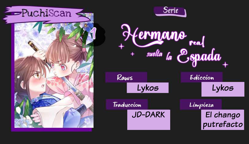 Hermano real, suelta la espada Capítulo 1 - Página 4