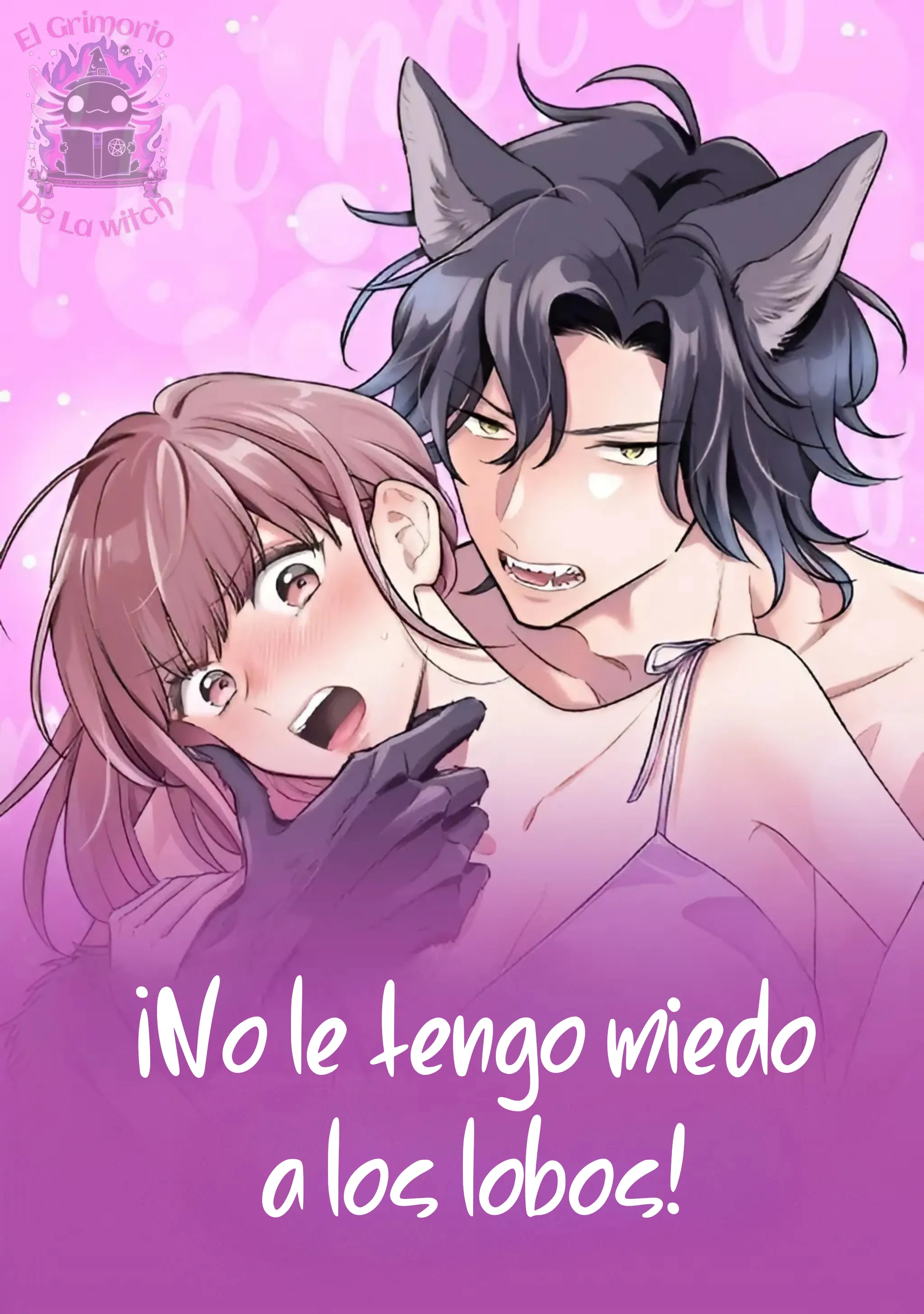 No le tengo miedo a los lobos Capítulo 24 - Página 1