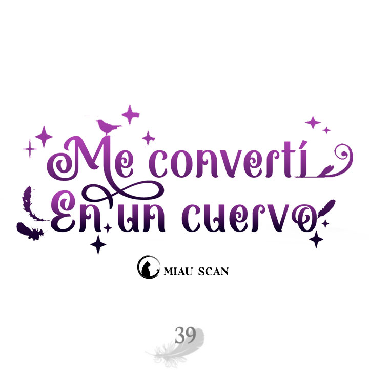 Me convertí en un cuervo Capítulo 39 - Página 4