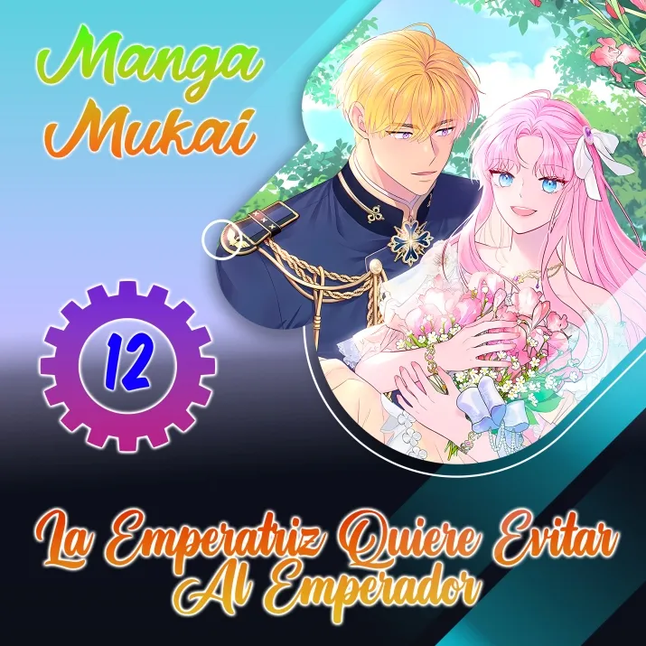 La emperatriz quiere evitar al emperador Capítulo 12 - Página 1