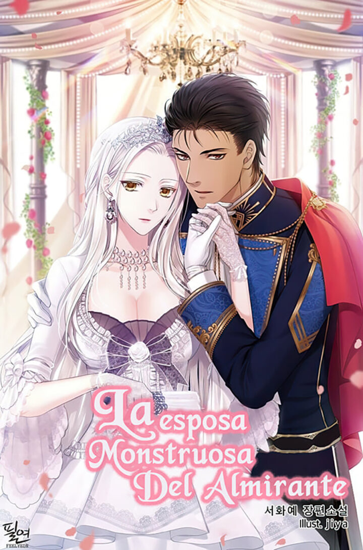 La esposa monstruosa del almirante Capítulo 28 - Página 1