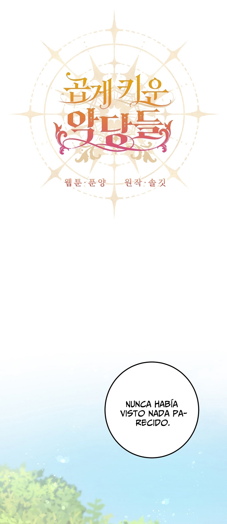 Crié a los Villanos Preciosamente Capítulo 30 - Página 15