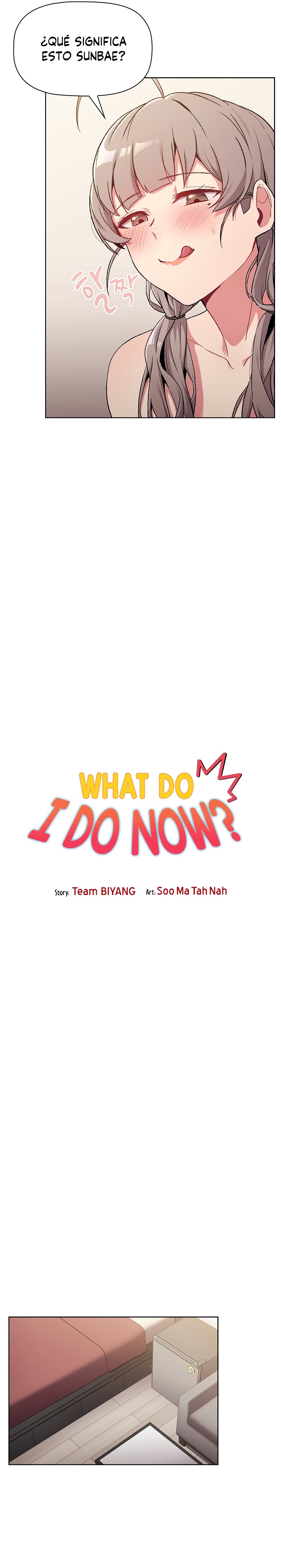 ¿Qué debo hacer ahora? Capítulo 10 - Página 4