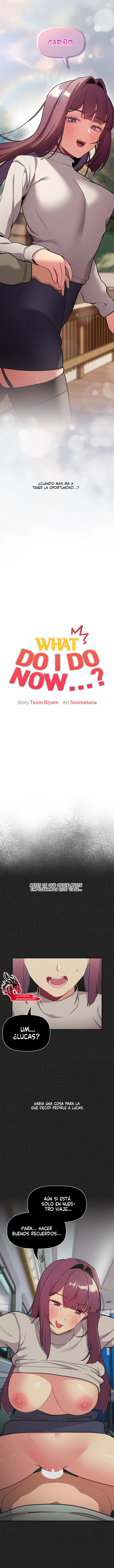 ¿Qué debo hacer ahora? Capítulo 122 - Página 6