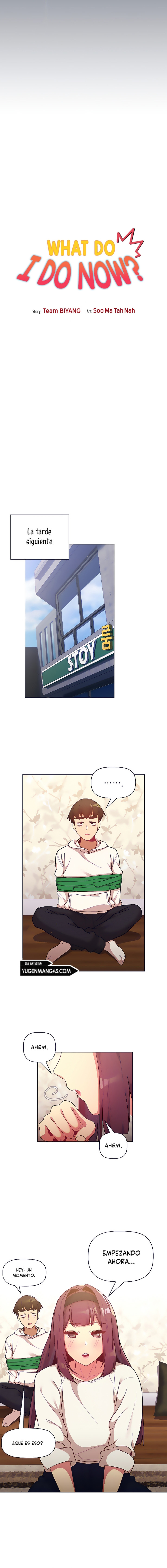 ¿Qué debo hacer ahora? Capítulo 38 - Página 7