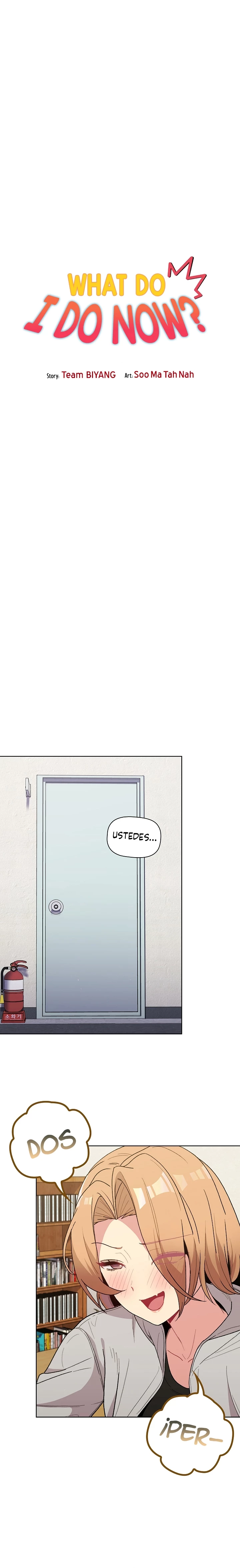 ¿Qué debo hacer ahora? Capítulo 50 - Página 4