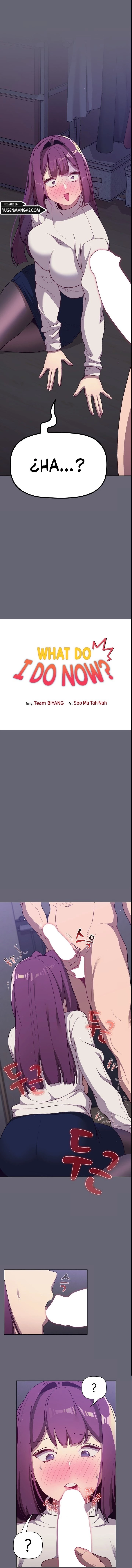 ¿Qué debo hacer ahora? Capítulo 52 - Página 3