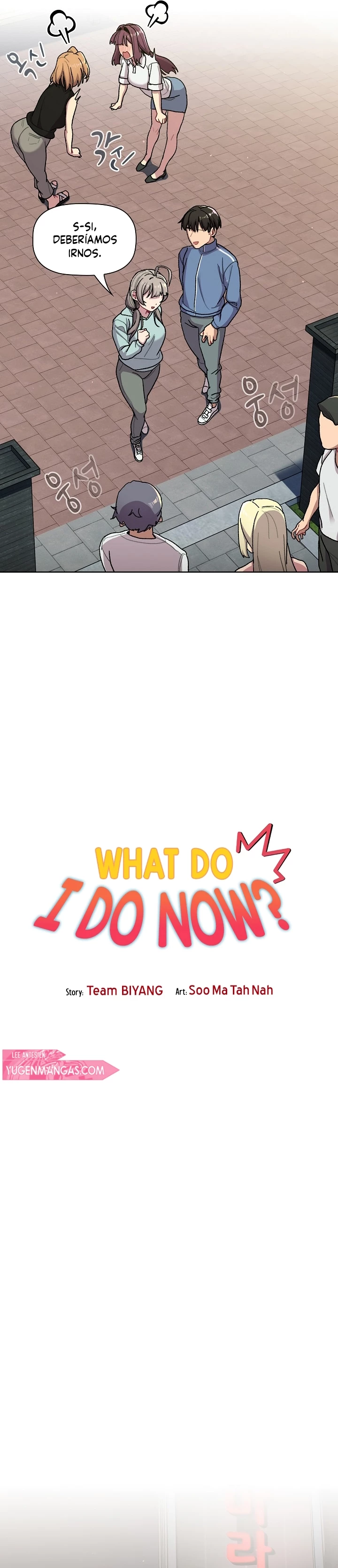 ¿Qué debo hacer ahora? Capítulo 58 - Página 6