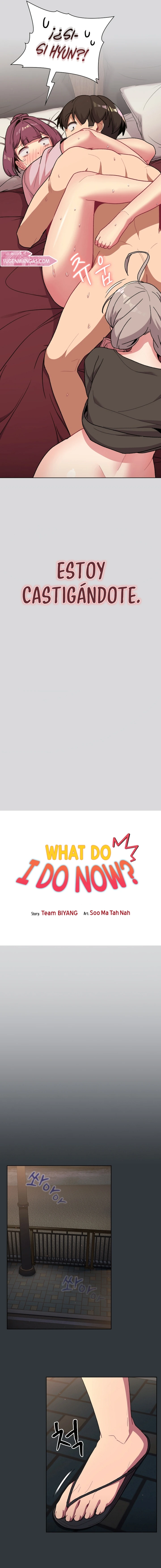 ¿Qué debo hacer ahora? Capítulo 62 - Página 3