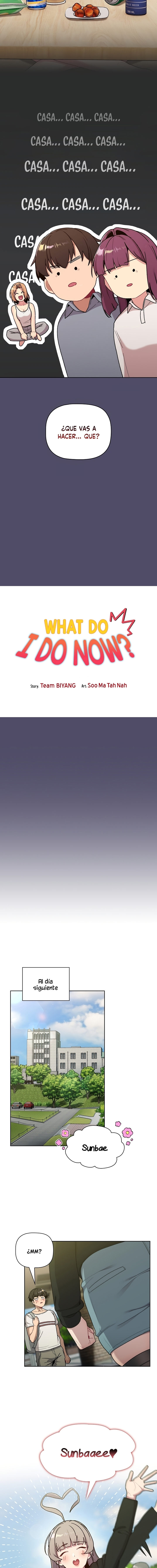 ¿Qué debo hacer ahora? Capítulo 73 - Página 4