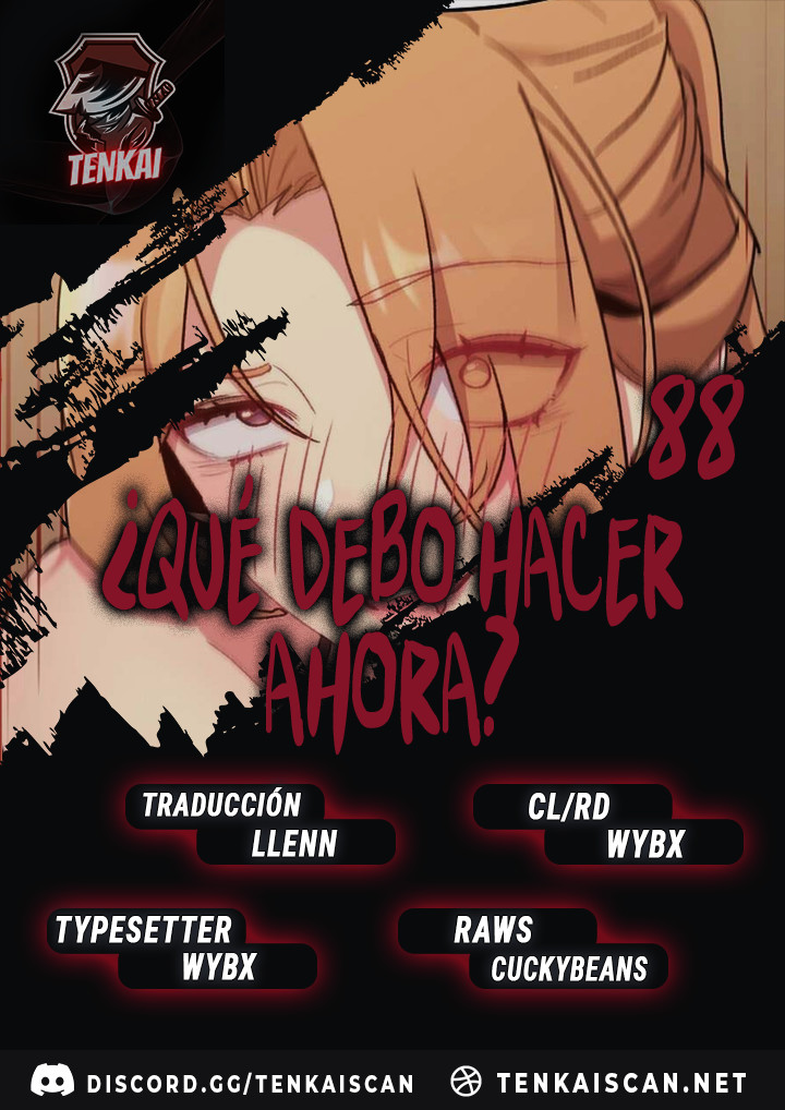 ¿Qué debo hacer ahora? Capítulo 88 - Página 1