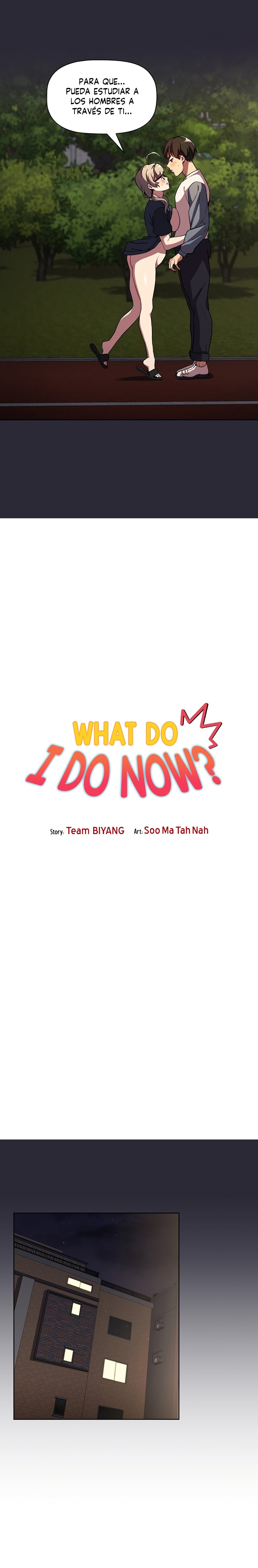 ¿Qué debo hacer ahora? Capítulo 9 - Página 6