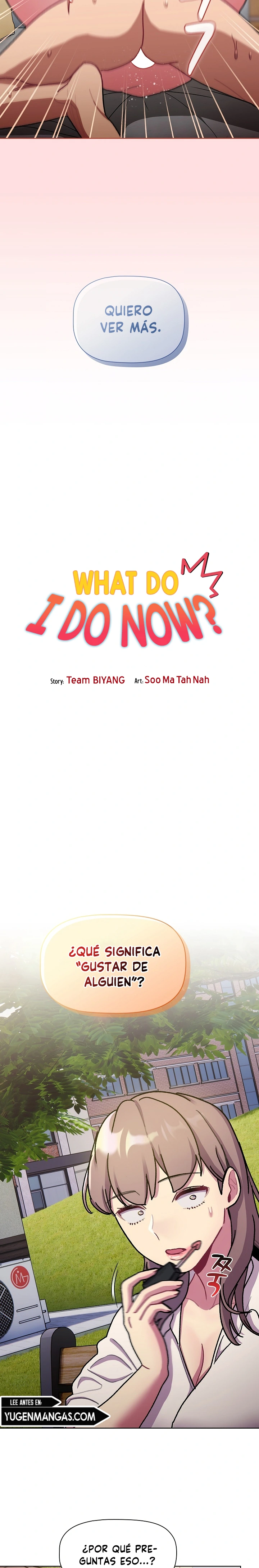 ¿Qué debo hacer ahora? Capítulo 97 - Página 6